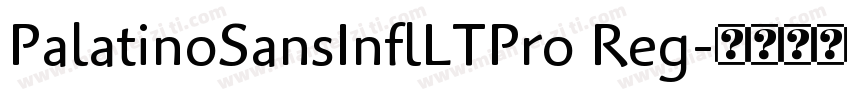 PalatinoSansInflLTPro Reg字体转换